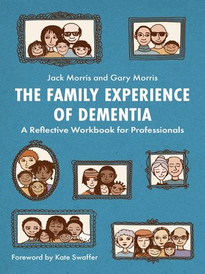 cover image of The Family Experience of Dementia
